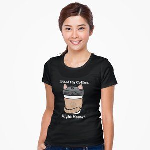 I Need My Coffee Right Meow Tee